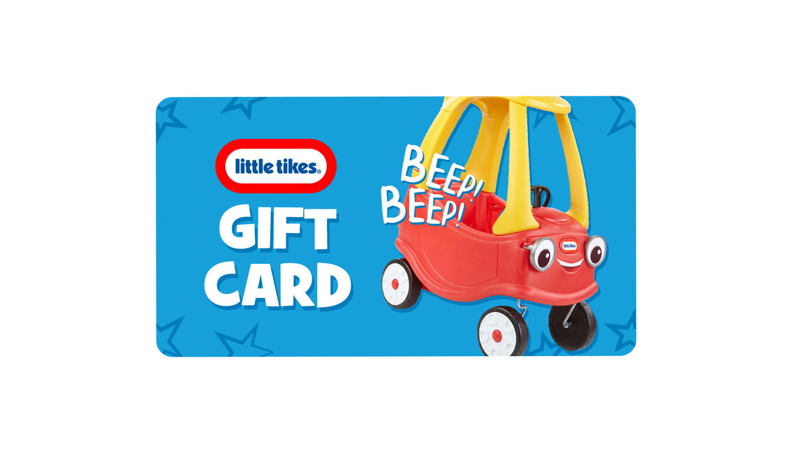 Little Tikes E-Gift Card - Official Little Tikes Website